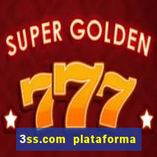 3ss.com plataforma de jogos